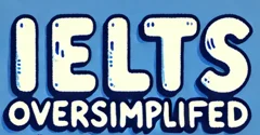 IELTS Oversimplified